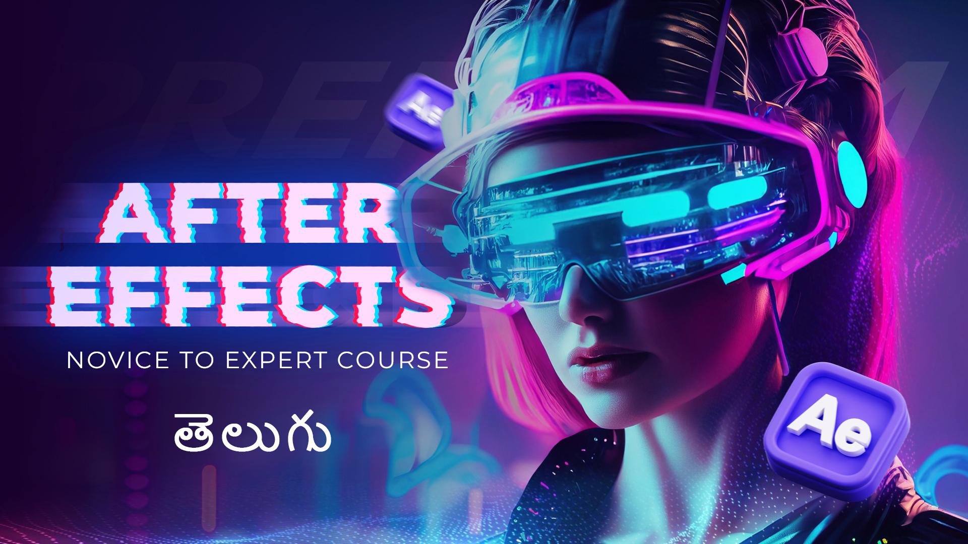 Advanced After Effects Course in Telugu | VFX & Motion Graphics
